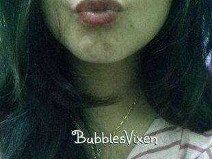 BubblesVixen