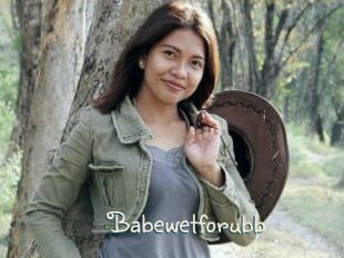 Babewetforubb