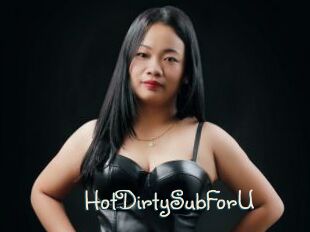 HotDirtySubForU