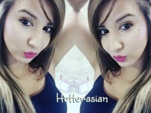 Hotterasian