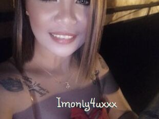 Imonly4uxxx