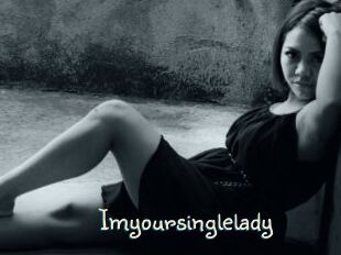Imyoursinglelady