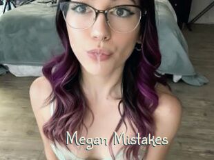 Megan_Mistakes