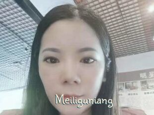 Meiliguniang