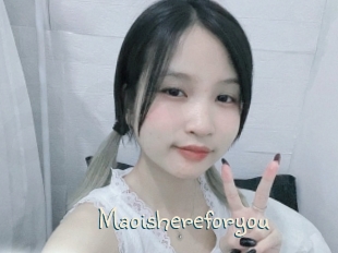 Maoishereforyou