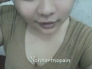 Noheartnopain