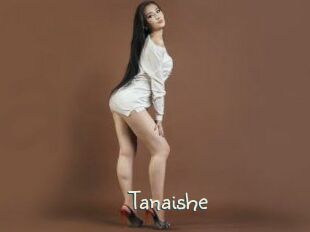 Tanaishe