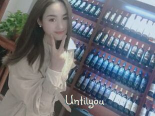Untilyou