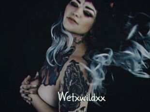 Wetxwildxx